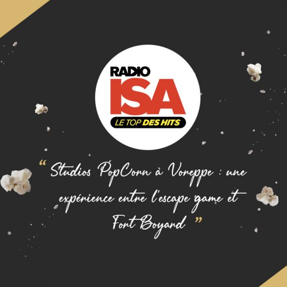 Radio Isa parle des Studios PopCorn ! • Studios PopCorn